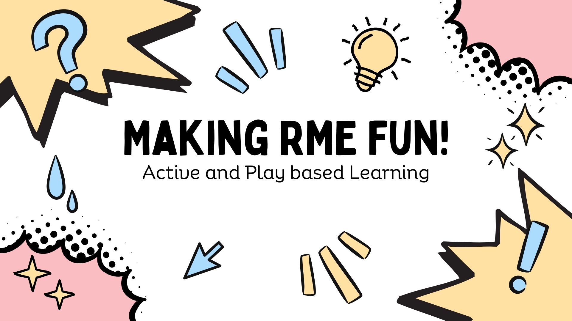 Making RME Fun – Play and Active Learning in the Classroom – Learning RMPS