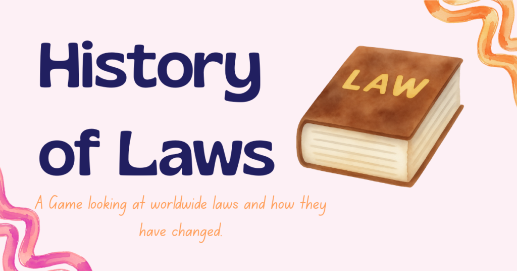 History of Laws Game
