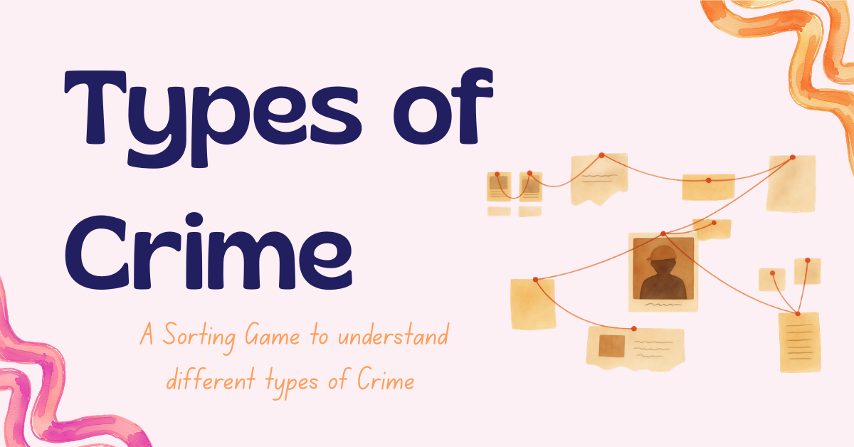 Types of Crime – Sorting Game